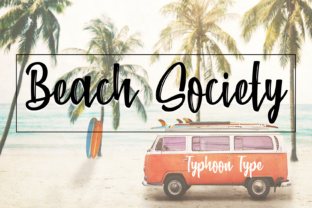 Beach Society: A Brush Stroke Font with Soul