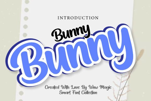 Bunny: The Playful Typography Choice That Builds Emotional Connection