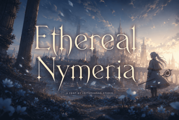 Ethereal Nymeria: Where Typography Becomes Spellcraft