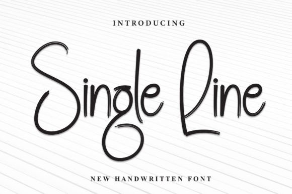 Single Line: A Timeless Handwritten Font